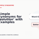 Simple Synonyms for ‘solution’ with Examples