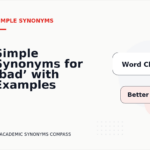 Simple Synonyms for ‘bad’ with Examples