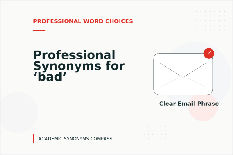 Professional Synonyms for ‘bad’
